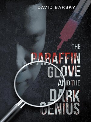 cover image of The Paraffin Glove and the Dark Genius